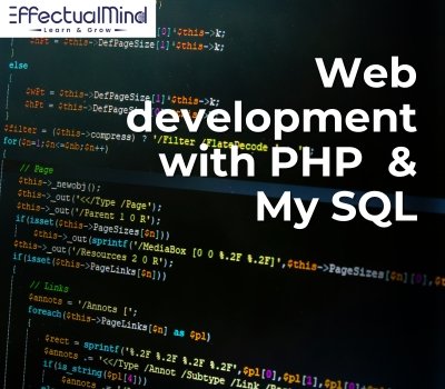 Web development with PHP & My SQL